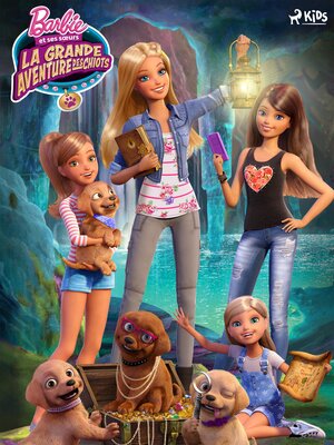 cover image of Barbie--La Grande Aventure des chiots